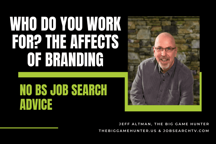 Who Do You Work For? The Affects of Branding