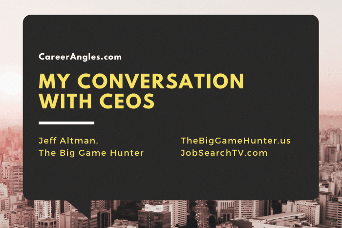 My conversation with CEOs