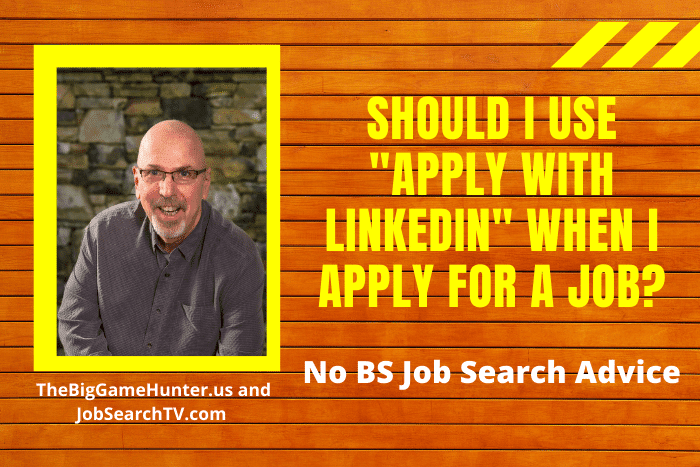 Should I Use "Apply With LinkedIn" When I Apply for a Job?