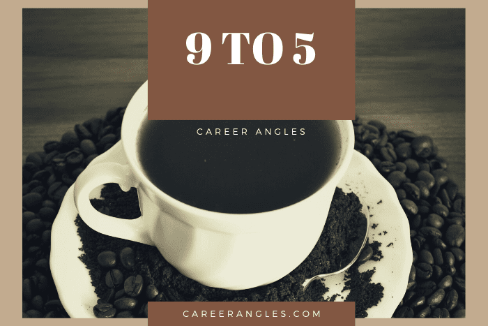 9 to 5