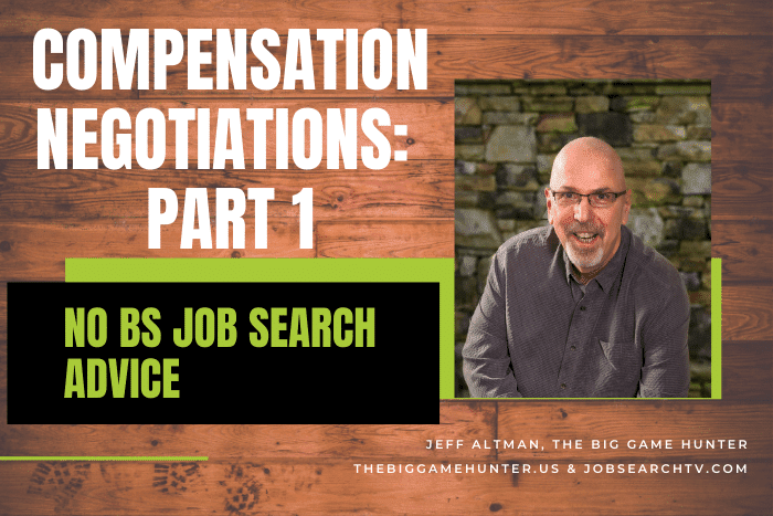 Compensation Negotiations: Part 1