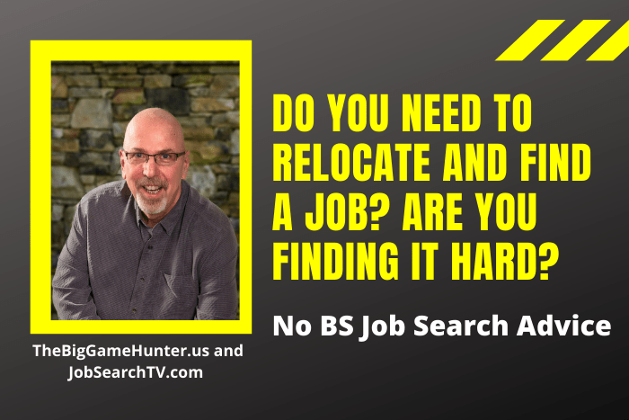 Do You Need to Relocate and Find a Job? Are You Finding It Hard?