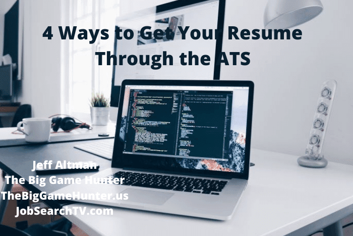 4 Ways to Get Your Resume Through the ATS