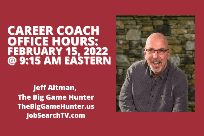 Career Coach Office Hours February 15 2022 Career Coach Office Hours February 15 2022