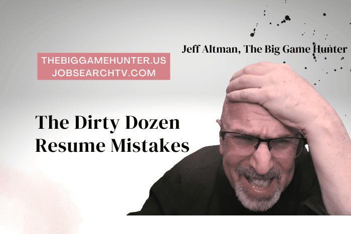 The dirty dozen resume mistakes