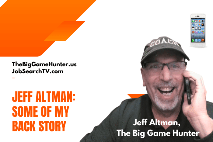 Jeff Altman: Some of My Back Story