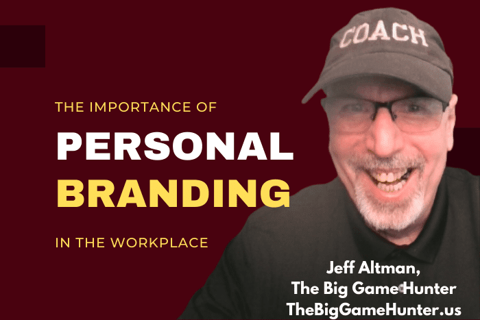 The importance of Personal Branding in the Workplace
