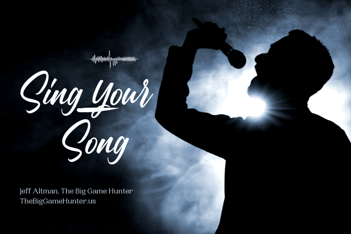 Sing your song Sing your song