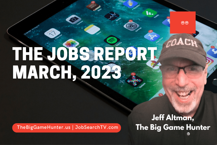 The Jobs Report March, 2023