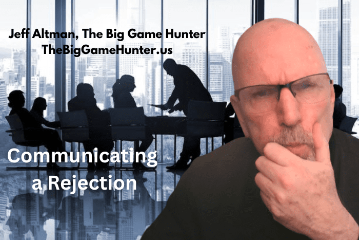 Communicating a Rejection