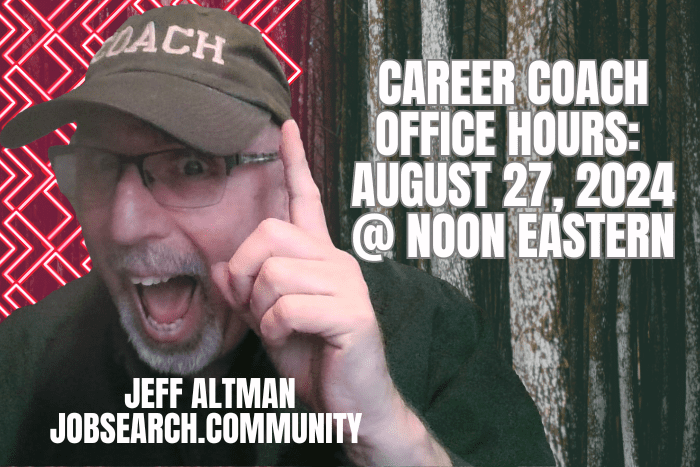 Career Coach Office Hours: August 27 2024
