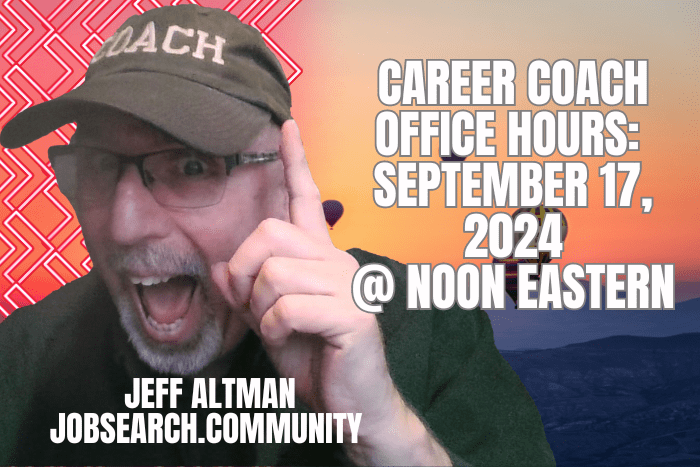 Career Coach Office Hours September 17 2024 Career Coach Office Hours: September 17 2024