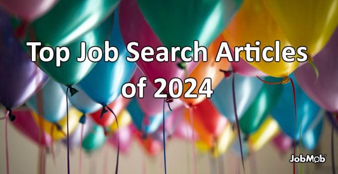 🎈 Top Job Search Articles of 2024
