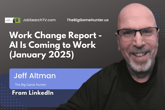 Work Change Report - AI Is Coming to Work (January 2025)
