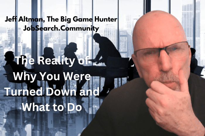 The Reality of Why You Were Turned Down and What to Do #shorts