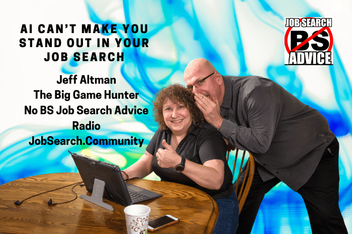 AI Can’t Make You Stand Out in Your Job Search.png