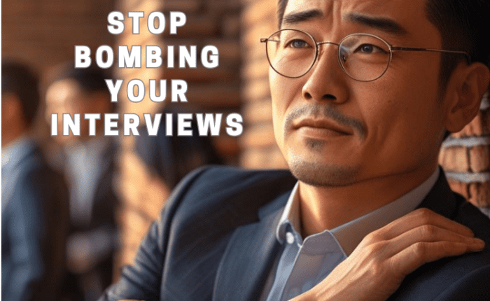 Stop Bombing Your Interviews