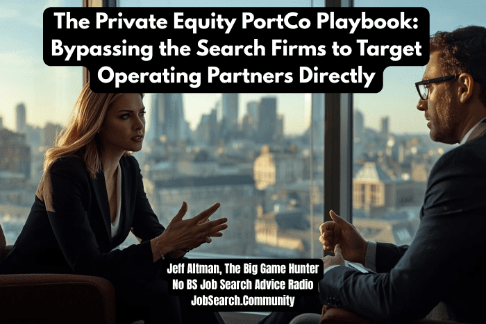 The Private Equity PortCo Playbook: Bypassing the Search Firms to Target Operating Partners Directly