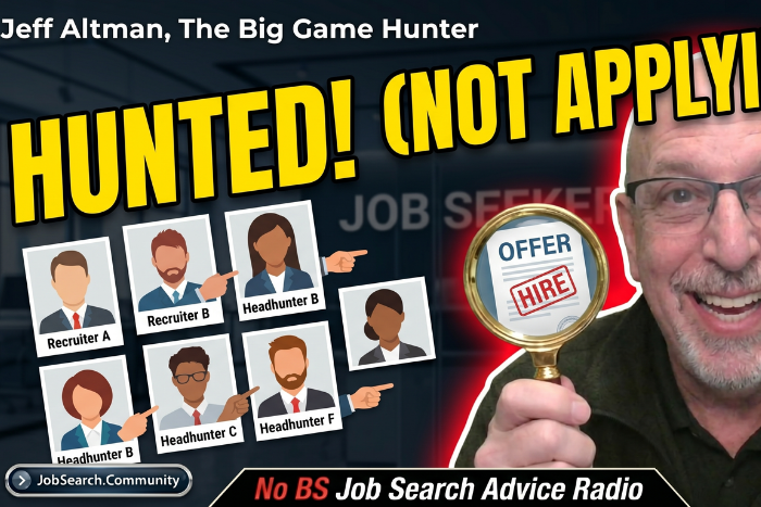 How to Get Hunted for Jobs, Not Just Apply for Them How to Get Hunted for Jobs, Not Just Apply for Them
