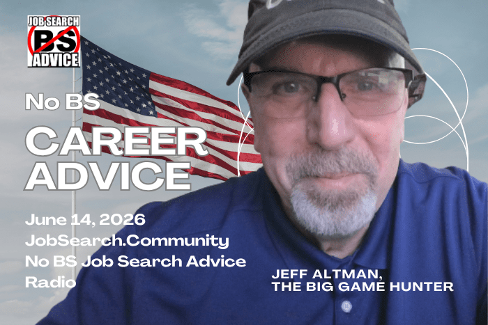 No BS Career Advice: June 14 2026