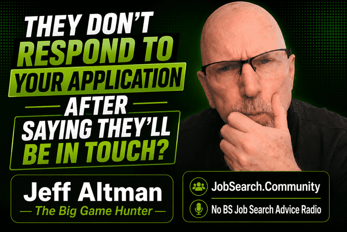 They Don't Respond to Your Application After Saying They'll Be in Touch #shorts